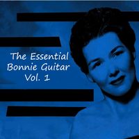 Bonnie Guitar - The Essential Bonnie Guitar, Vol. 1